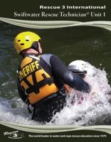 Rescue 3 International Swiftwater Rescue Technician Manual 0985634502 Book Cover