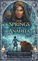 The Springs of Anahita B0C5QFJ4DS Book Cover