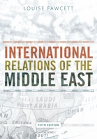 International Relations of the Middle East 0198708742 Book Cover