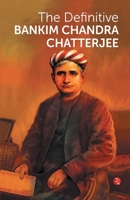 The Definitive Bankim Chandra Chatterjee 9353043573 Book Cover