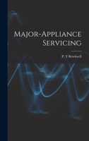 Major-appliance Servicing 1013797736 Book Cover
