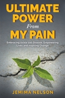 Ultimate Power From my Pain B0CRQQ2MJJ Book Cover