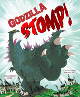 Godzilla Stomp! B0GGXZN2HQ Book Cover
