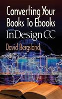 Converting Your Books to Ebooks With InDesign CC 1537645382 Book Cover