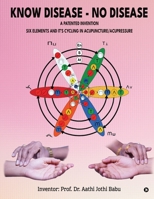 Know Disease - No Disease B0CKWKQZBD Book Cover