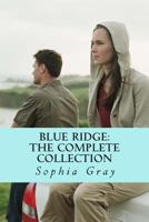 Blue Ridge: The Complete Collection 1493511661 Book Cover