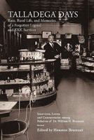 TALLADEGA DAYS: Race, Rural Life, and Memories of a Forgotten Legend 144018268X Book Cover