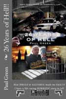 26 Years of Hell!! 1507658184 Book Cover