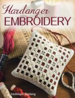 Hardanger Embroidery 0811713377 Book Cover