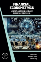 Financial Econometrics: Linear and Non Linear Economic Modelling 9360848352 Book Cover