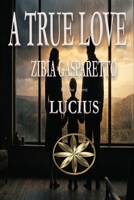 A True Love B0H37XMQV1 Book Cover