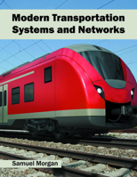 Modern Transportation Systems and Networks 1682851761 Book Cover