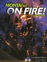 Montana on Fire!: Summer of 2000 1560371765 Book Cover