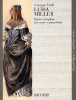 Luisa Miller: Melodramma tragico in Three Acts by Salvadore Cammaran, The Piano-Vocal Score 0793558824 Book Cover