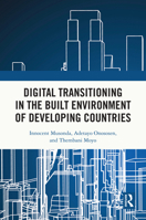 Digital Transitioning in the Built Environment in Developing Countries 1032704950 Book Cover