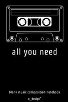 Musik Notizbuch zum Song-Schreiben / Song-Writing, Songtexten / Songtext Schreiben: [120 Seiten weisses blanko Noten-Papier] (German Edition) 167068248X Book Cover