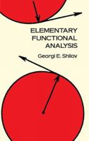 Elementary Functional Analysis 0486689239 Book Cover