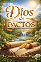 Dios de Pactos (Spanish Edition) B0GVZ4RZFR Book Cover