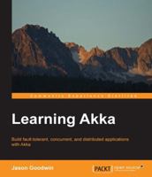 Learning Akka 1784393002 Book Cover