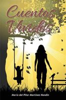 Cuentos Vividos 1463385374 Book Cover