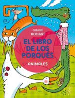 Libro de Los Porques, El. Animales 8491450351 Book Cover
