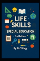 Special Education: Life Skills - 2nd Edition B0FHM4LKTQ Book Cover