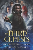 The Third Genesis: The Pretender's Gambit: Book 3 B0DG8LT3DC Book Cover