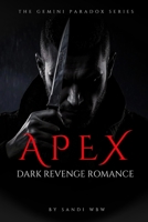 APEX: hunt or be hunted (THE GEMINI PARADOX) B0GF74ZRC7 Book Cover