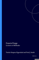 Francis Ponge: Lectures Et Méthodes 9042011785 Book Cover