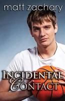 Incidental Contact 1502867451 Book Cover