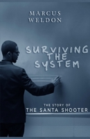 Surviving the System 0998923923 Book Cover