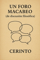 Un foro macabeo (Spanish Edition) 1466339918 Book Cover