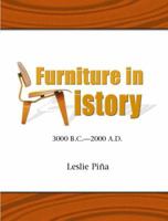 Furniture in History: 3000 B.C. - 2000 A.D. 0132610418 Book Cover