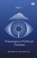 Theologico-Political Treatise Part I 9374838982 Book Cover