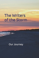 The Writers of the Storm: Our Journey B0CW1D8CP3 Book Cover