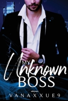 My Unknown Boss B0DS6NXX59 Book Cover