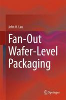 Fan-Out Wafer-Level Packaging 9811088837 Book Cover