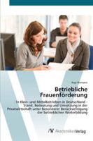 Betriebliche Frauenförderung 3639439171 Book Cover