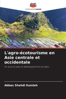 L'agro-écotourisme en Asie centrale et occidentale 6205342065 Book Cover