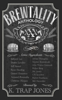 Brewtality: Extreme Horror Anthology B08K4SZ37F Book Cover