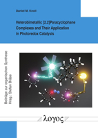 Heterobimetallic [2.2]paracyclophane Complexes and Their Application in Photoredox Catalysis 3832550712 Book Cover