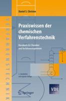Praxiswissen Der Chemischen Verfahrenstechnik: Handbuch Fur Chemiker Und Verfahrensingenieure 3540889744 Book Cover