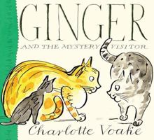 Ginger and the Mystery Visitor 0763648655 Book Cover