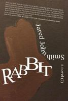 Rabbit 0692252665 Book Cover