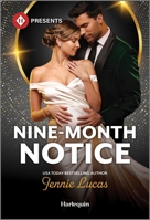 Nine-Month Notice 1335593640 Book Cover