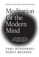 Meditation for the Modern Mind: A Journey to Inner Peace and Elevated Living 9153139313 Book Cover