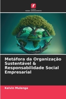 Metáfora da Organização Sustentável & Responsabilidade Social Empresarial 6205706229 Book Cover