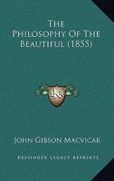 Philosophy of the Beautiful 1165672812 Book Cover