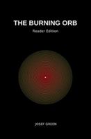 The Burning Orb: A One-Set Gen Z Play for 6 Actors & 1 Voice B0G26KPF2J Book Cover