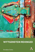 Wittgenstein Rehinged 1839982799 Book Cover